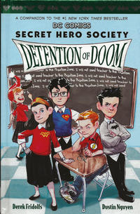 Cover Thumbnail for DC Comics: Secret Hero Society (Scholastic, 2016 series) #[3] - Detention of Doom