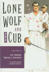 Cover Thumbnail for Lone Wolf and Cub (Dark Horse, 2000 series) #24 - In These Small Hands