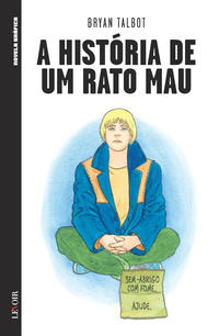 Cover Thumbnail for Novela Gráfica (Levoir, 2016 series) #5 - A História de um Rato Mau
