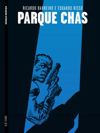 Cover for Novela Gráfica (Levoir, 2016 series) #7 - Parque Chas