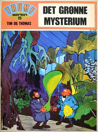 Cover Thumbnail for Trumf-serien (Interpresse, 1971 series) #5 - Tim og Thomas - Det grønne mysterium