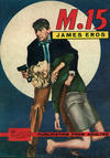 Cover for M.15 James Eros (Société Française de Presse Illustrée (SFPI), 1968 series) #7