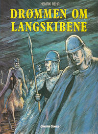 Cover Thumbnail for Drømmen om langskibene (Carlsen, 1987 series) 