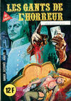 Cover for Les Gants de l'horreur (Elvifrance, 1978 series) 