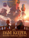 Cover for The Dam Keeper (First Second, 2017 series) #3 - Return from the Shadows