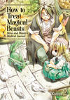 Cover for How to Treat Magical Beasts: Mine and Master’s Medical Journal (Seven Seas Entertainment, 2018 series) #2