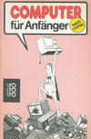 Cover for Sach-Comic (Rowohlt, 1979 series) #7550 - Computer für Anfänger