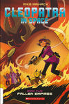 Cover for Cleopatra in Space (Scholastic, 2015 ? series) #5 - Fallen Empires