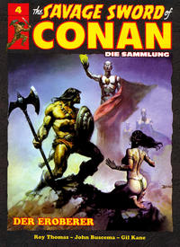 Cover Thumbnail for The Savage Sword of Conan - Die Sammlung (Hachette [DE], 2017 series) #4 - Der Eroberer