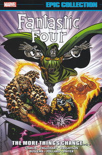 Cover Thumbnail for Fantastic Four Epic Collection (Marvel, 2014 series) #18 - The More Things Change...