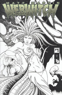 Cover Thumbnail for Webwitch (Avatar Press, 2015 series) #1 [Retailer Incentive Pure Art Black and White Matt Martin Variant]