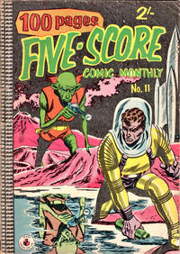 Cover Thumbnail for Five-Score Comic Monthly (K. G. Murray, 1958 series) #11