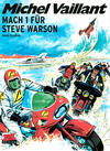 Cover for Michel Vaillant (Mosaik Steinchen für Steinchen Verlag, 2006 series) #14 - Mach 1 für Steve Warson
