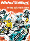 Cover for Michel Vaillant (Mosaik Steinchen für Steinchen Verlag, 2006 series) #20 - Rodeo auf zwei Rädern