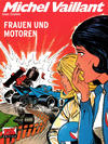 Cover for Michel Vaillant (Mosaik Steinchen für Steinchen Verlag, 2006 series) #25 - Frauen und Motoren