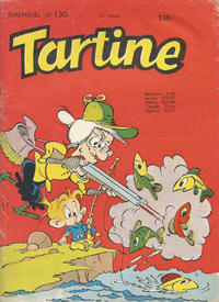 Cover Thumbnail for Tartine (Société Française de Presse Illustrée (SFPI), 1957 series) #130