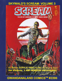 Cover Thumbnail for Gwandanaland Comics (Gwandanaland Comics, 2016 series) #2396 - Skywald's Scream Volume 3