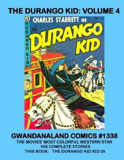 Cover for Gwandanaland Comics (Gwandanaland Comics, 2016 series) #1338 - The Durango Kid: Volume 4