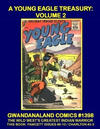 Cover for Gwandanaland Comics (Gwandanaland Comics, 2016 series) #1398 - A Young Eagle Treasury: Volume 2