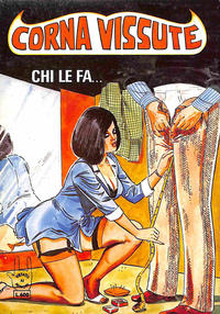 Cover Thumbnail for Corna Vissute (Ediperiodici, 1981 series) #4