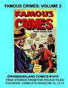 Cover for Gwandanaland Comics (Gwandanaland Comics, 2016 series) #1415 - Famous Crimes: Volume 2