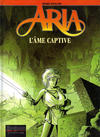 Cover for Aria (Dupuis, 1994 series) #24 - L'âme captive