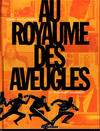 Cover for Au royaume des aveugles (Le Lombard, 2012 series) #2