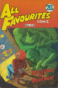 Cover Thumbnail for All Favourites Comic (K. G. Murray, 1960 series) #73