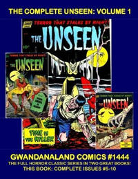Cover Thumbnail for Gwandanaland Comics (Gwandanaland Comics, 2016 series) #1444 - The Complete Unseen: Volume 1