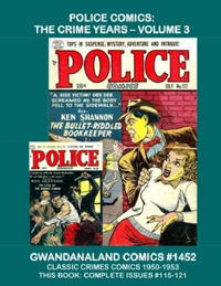 Cover Thumbnail for Gwandanaland Comics (Gwandanaland Comics, 2016 series) #1452 - Police Comics: The Crime Years - Volume 3