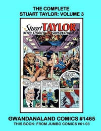 Cover Thumbnail for Gwandanaland Comics (Gwandanaland Comics, 2016 series) #1465 - The Complete Stuart Taylor: Volume 3