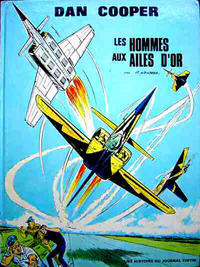 Cover Thumbnail for Les aventures de Dan Cooper (Le Lombard, 1957 series) #15 - Les hommes aux ailes d'or