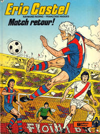 Cover Thumbnail for Eric Castel (Éditions Fleurus, 1979 series) #2 - Match retour!