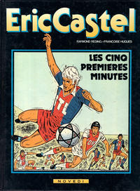 Cover Thumbnail for Eric Castel (Novedi, 1981 series) #9 - Les cinq premières minutes
