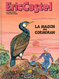 Cover Thumbnail for Eric Castel (Novedi, 1981 series) #12 - La maison du cormoran