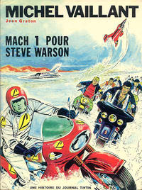 Cover Thumbnail for Michel Vaillant (Le Lombard, 1959 series) #14 - Mach 1 pour Steve Warson