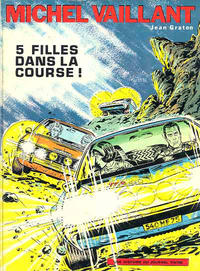 Cover Thumbnail for Michel Vaillant (Le Lombard, 1959 series) #19 - 5 filles dans la course