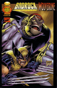 Cover Thumbnail for Badrock / Wolverine (Image, 1996 series) #1 [Liefeld Special ComiCon Edition]