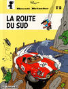 Cover for Benoît Brisefer (Le Lombard, 1993 series) #10 - La Route du Sud