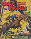Cover for Casey Ruggles Western Comic (Donald F. Peters, 1951 series) #13