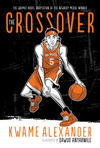 Cover for The Crossover (Houghton Mifflin, 2019 series) 