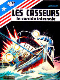 Cover Thumbnail for Les Casseurs (Le Lombard, 1977 series) #5 - La corrida infernale
