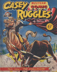 Cover Thumbnail for Casey Ruggles Western Comic (Donald F. Peters, 1951 series) #17