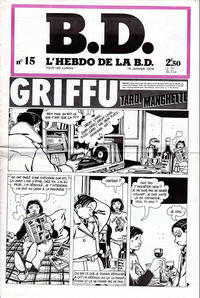Cover Thumbnail for BD : L'hebdo de la B.D. (Éditions du Square, 1977 series) #15