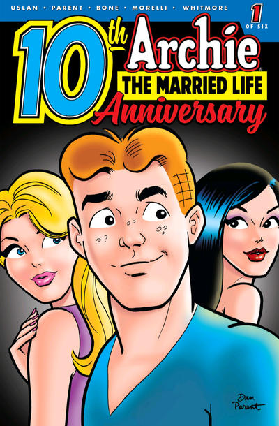Cover for Archie: The Married Life - 10th Anniversary (Archie, 2019 series) #1 [Cover A Dan Parent]