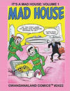 Cover for Gwandanaland Comics (Gwandanaland Comics, 2016 series) #2422 - It's a Mad House: Volume 1