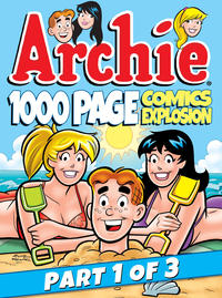 Cover Thumbnail for Archie 1000 Page Comics Explosion (Archie, 2014 series) 