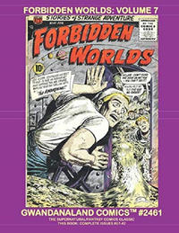 Cover Thumbnail for Gwandanaland Comics (Gwandanaland Comics, 2016 series) #2461 - Forbidden Worlds Volume 7