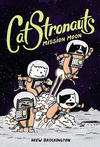 Cover for CatStronauts (Little, Brown, 2017 series) #1 - Mission Moon