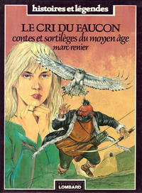 Cover Thumbnail for Le Cri du faucon (Le Lombard, 1987 series) 